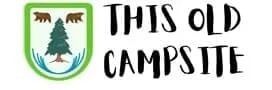 Camping & Outdoor  Lifestyle Information Blog This Old Campsite